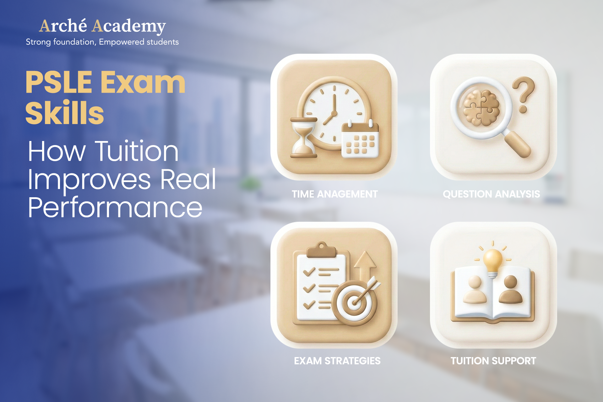 PSLE Exam Skills: How Tuition Improves Real Performance